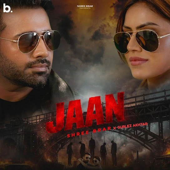 Jaan Shree Brar mp3 song free download, Jaan Shree Brar full album