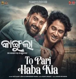 To Pari Haba Kia Satyajeet Pradhan, Chiragdeep Panda mp3 song free download, To Pari Haba Kia Satyajeet Pradhan, Chiragdeep Panda full album