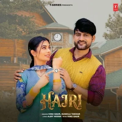 Hajri Vinu Gaur, Sushila Takhar mp3 song free download, Hajri Vinu Gaur, Sushila Takhar full album