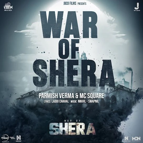 War Of Shera (From Shera) Parmish Verma mp3 song free download, War Of Shera (From Shera) Parmish Verma full album