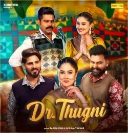 Dr Thugni Raj Mawar, Sushila Takhar mp3 song free download, Dr Thugni Raj Mawar, Sushila Takhar full album