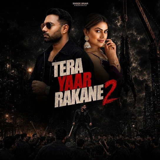 Tera Yaar Rakane 2 Shree Brar mp3 song free download, Tera Yaar Rakane 2 Shree Brar full album