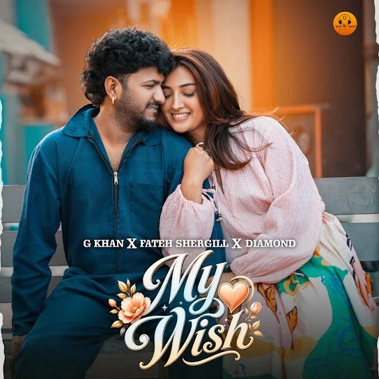 My Wish G Khan mp3 song free download, My Wish G Khan full album