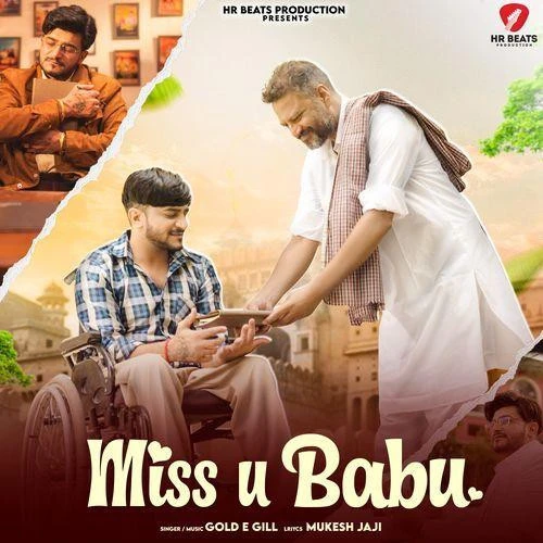 Miss U Babu Gold E Gill mp3 song free download, Miss U Babu Gold E Gill full album