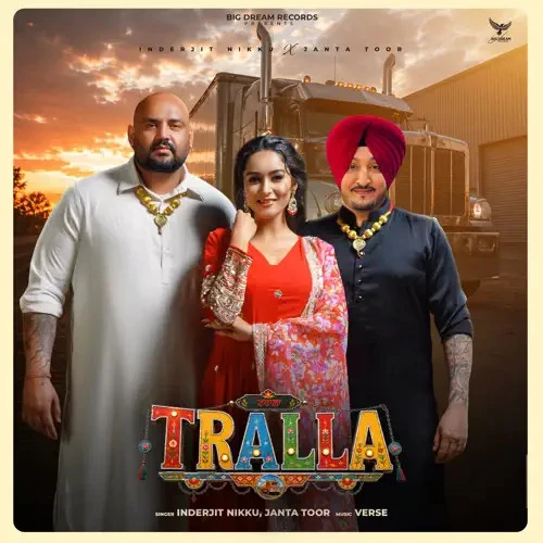 Tralla Inderjit Nikku mp3 song free download, Tralla Inderjit Nikku full album