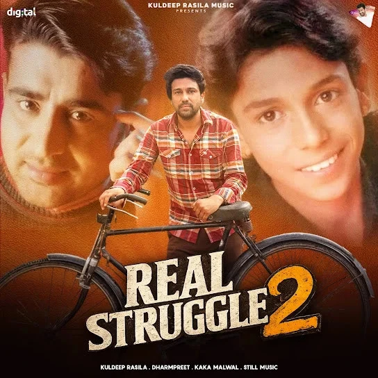 Real Struggle 2 Kuldeep Rasila mp3 song free download, Real Struggle 2 Kuldeep Rasila full album