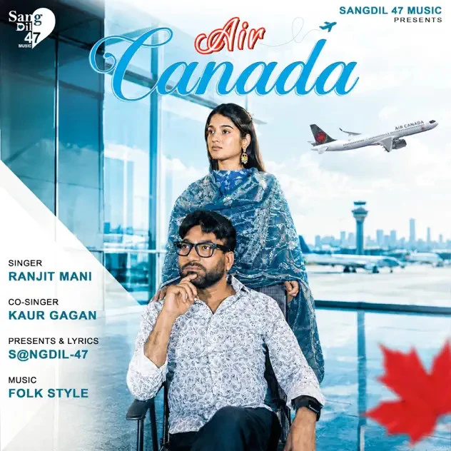 Air Canada Ranjit Mani mp3 song free download, Air Canada Ranjit Mani full album