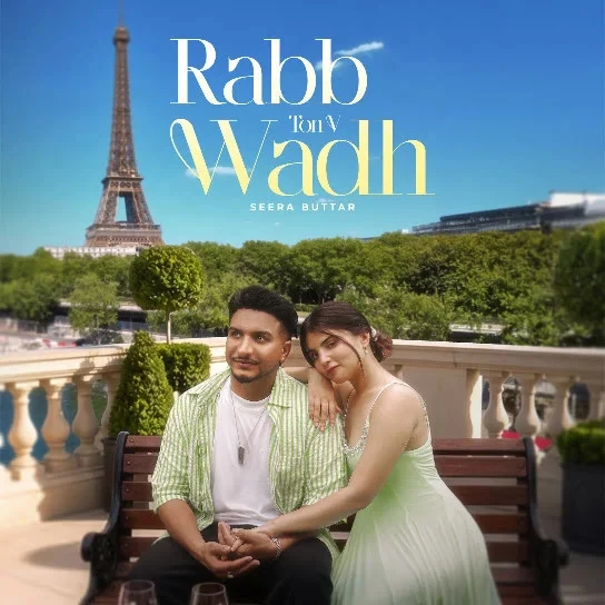 Rabb Ton V Wadh Seera Buttar mp3 song free download, Rabb Ton V Wadh Seera Buttar full album