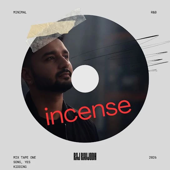 Incense Raj Ranjodh mp3 song free download, Incense Raj Ranjodh full album