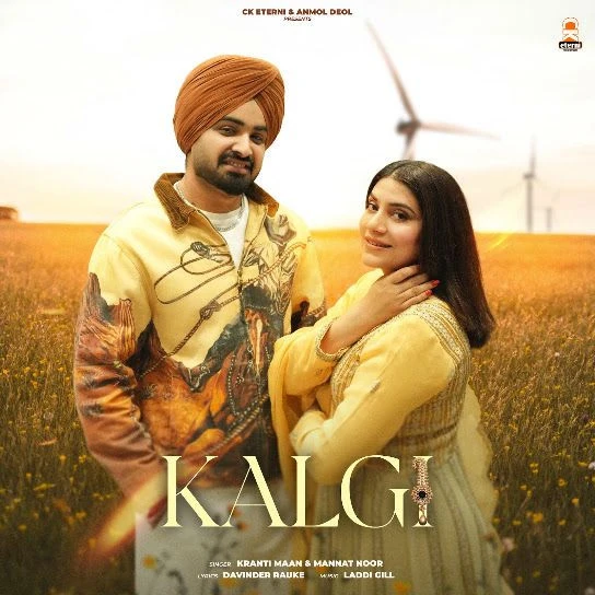 Kalgi Kranti Maan, Mannat Noor mp3 song free download, Kalgi Kranti Maan, Mannat Noor full album