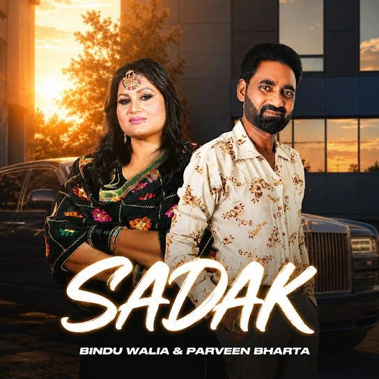 Sadak Bindu Walia, Parveen Bharta mp3 song free download, Sadak Bindu Walia, Parveen Bharta full album