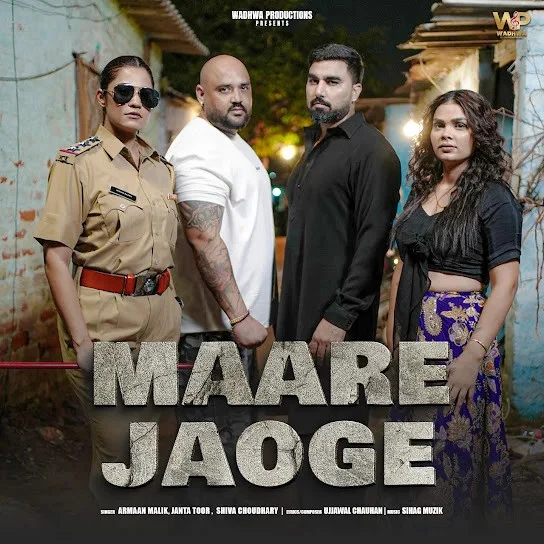 MAARE JAOGE Armaan Malik, Shiva Choudhary, Janta Toor mp3 song free download, MAARE JAOGE Armaan Malik, Shiva Choudhary, Janta Toor full album