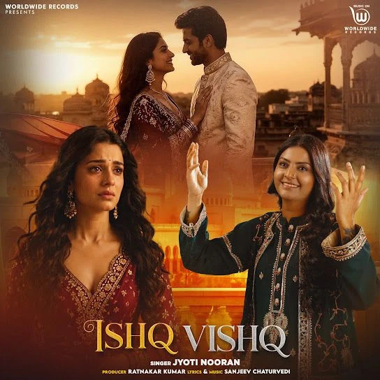 Ishq Vishq Jyoti Nooran mp3 song free download, Ishq Vishq Jyoti Nooran full album