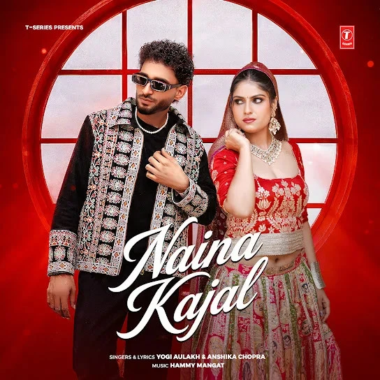 Naina Kajal Yogi Aulakh, Anshika Chopra mp3 song free download, Naina Kajal Yogi Aulakh, Anshika Chopra full album