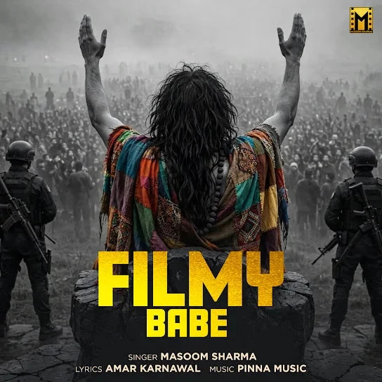 Filmy Babe Masoom Sharma mp3 song free download, Filmy Babe Masoom Sharma full album