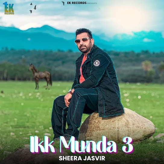 Ikk Munda 3 Sheera Jasvir mp3 song free download, Ikk Munda 3 Sheera Jasvir full album