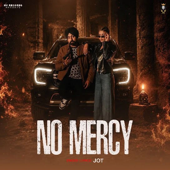 No Mercy Karam Brar, Jot mp3 song free download, No Mercy Karam Brar, Jot full album