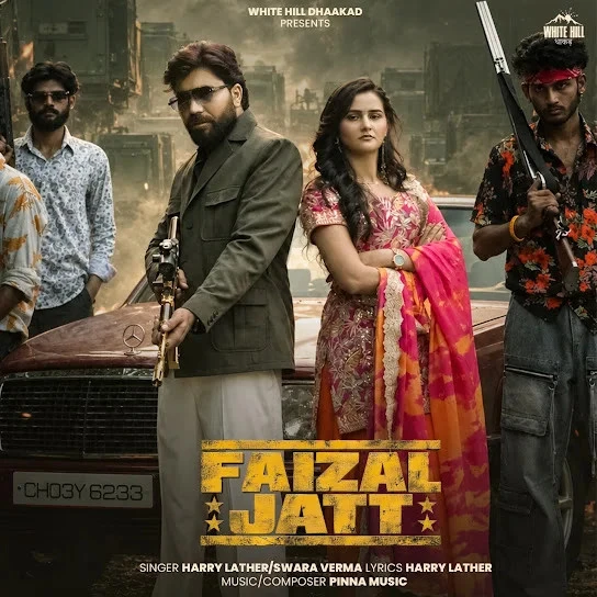 Faizal Jatt Harry Lather, Swara Verma mp3 song free download, Faizal Jatt Harry Lather, Swara Verma full album