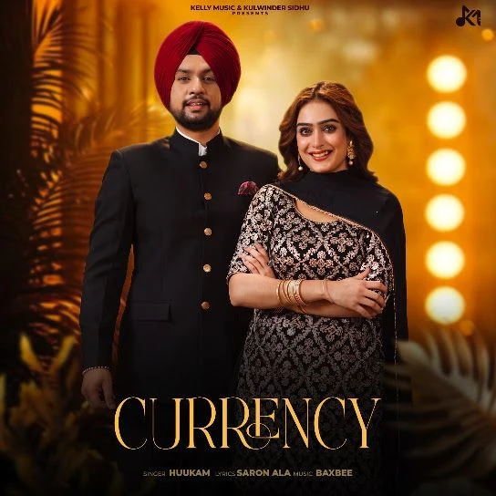Currency Huukam mp3 song free download, Currency Huukam full album