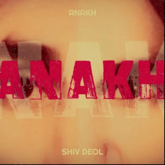 Anakh Sukhmeet Singh mp3 song free download, Anakh Sukhmeet Singh full album