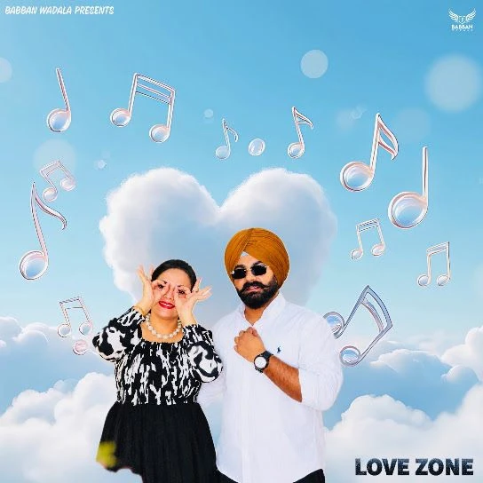 Love Zone Babban Wadala mp3 song free download, Love Zone Babban Wadala full album