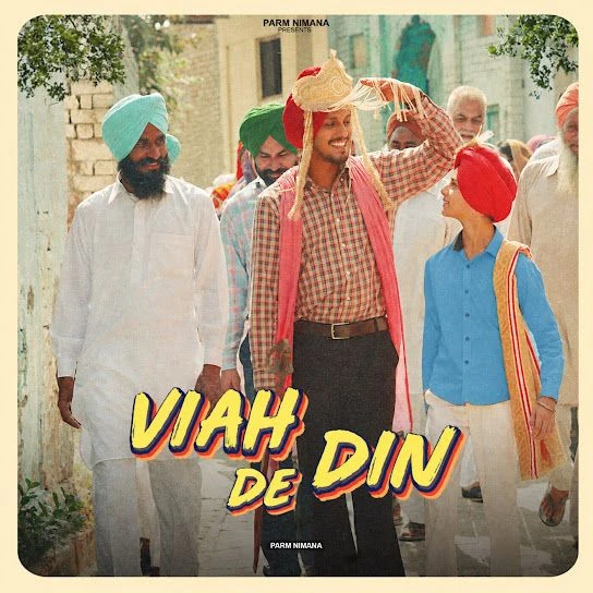 Viah De Din Parm Nimana mp3 song free download, Viah De Din Parm Nimana full album