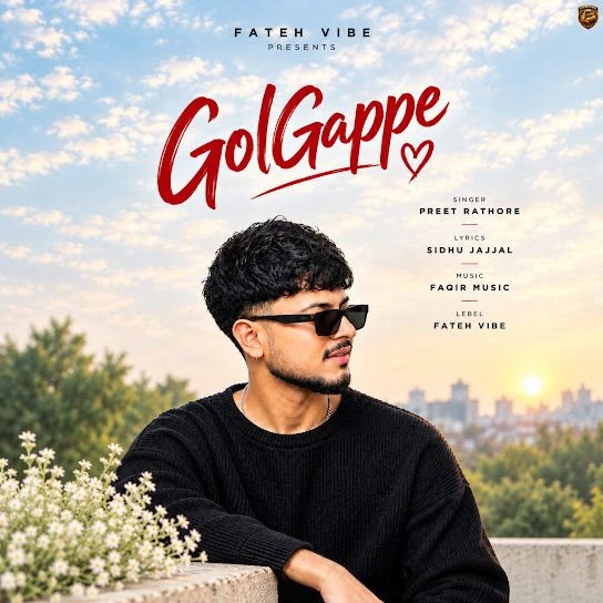 GolGappe Preet Rathore mp3 song free download, GolGappe Preet Rathore full album