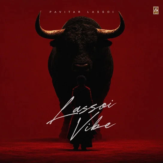 Lassoi Vibe - EP By Pavitar Lassoi full mp3 album downlad