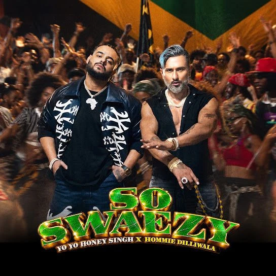 So Swaezy Yo Yo Honey Singh, Hommie Dilliwala mp3 song free download, So Swaezy Yo Yo Honey Singh, Hommie Dilliwala full album
