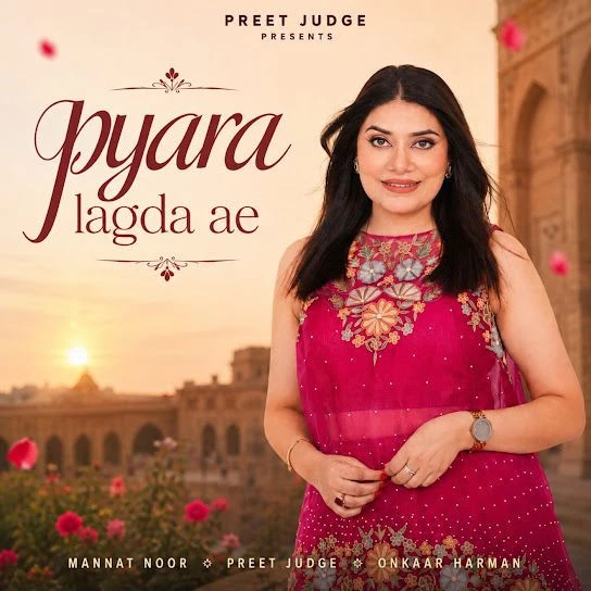 Pyara Lagda Ae Mannat Noor mp3 song free download, Pyara Lagda Ae Mannat Noor full album