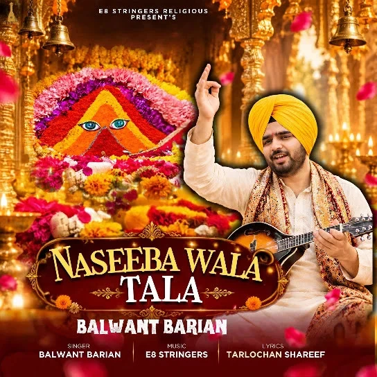 Naseeba Wala Tala BALWANT BARIAN mp3 song free download, Naseeba Wala Tala BALWANT BARIAN full album