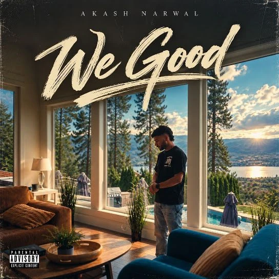 We Good Akash Narwal mp3 song free download, We Good Akash Narwal full album