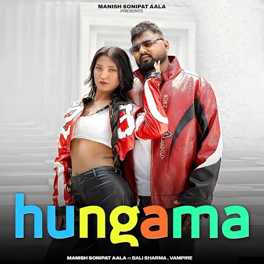 Hungama Manish Sonipat Aala, Tanishka Chauhan mp3 song free download, Hungama Manish Sonipat Aala, Tanishka Chauhan full album