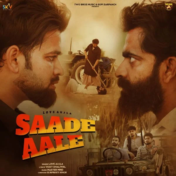 Saade Aale Love Aujla mp3 song free download, Saade Aale Love Aujla full album