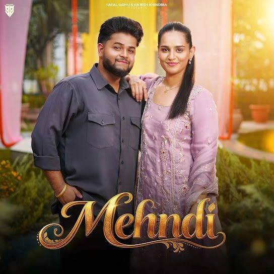 Mehndi Safal Sidhu, Sudesh Kumari mp3 song free download, Mehndi Safal Sidhu, Sudesh Kumari full album