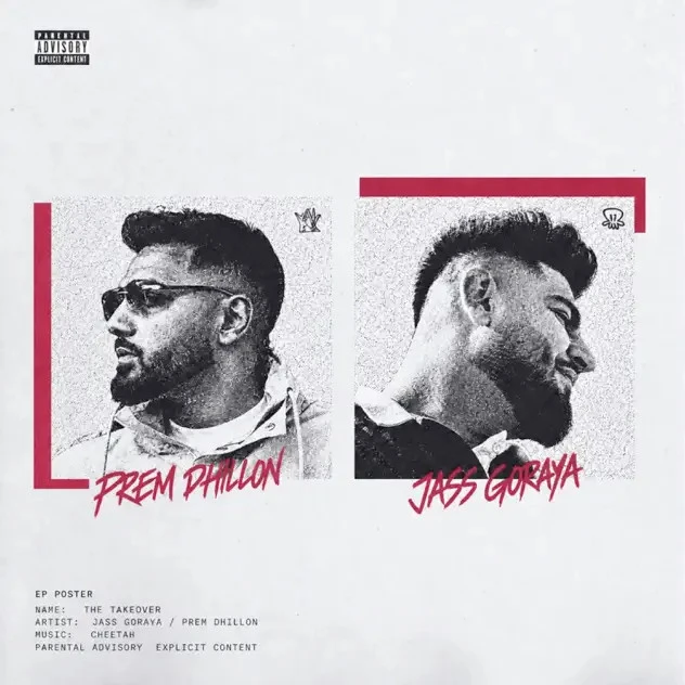 Pink Kush Jass Goraya, Prem Dhillon mp3 song free download, The Takeover - EP Jass Goraya, Prem Dhillon full album